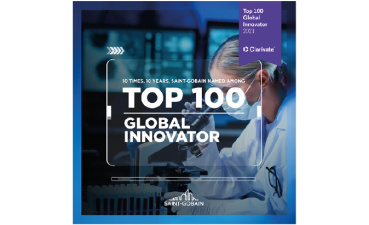Top 100 Global Innovator，10 Fois en 10 Ans Saint-Gobain